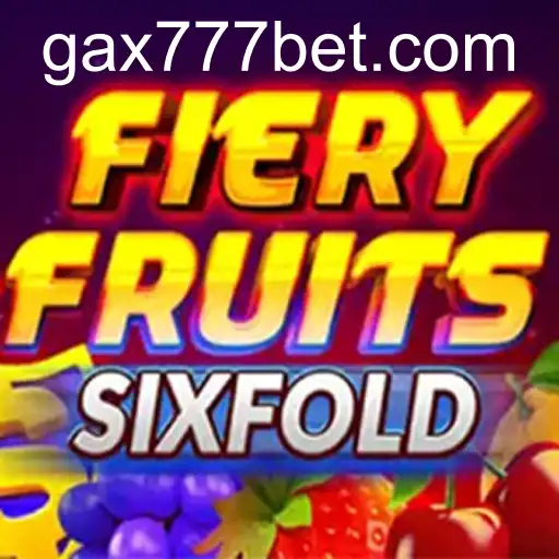 FieryFruitsSixFold